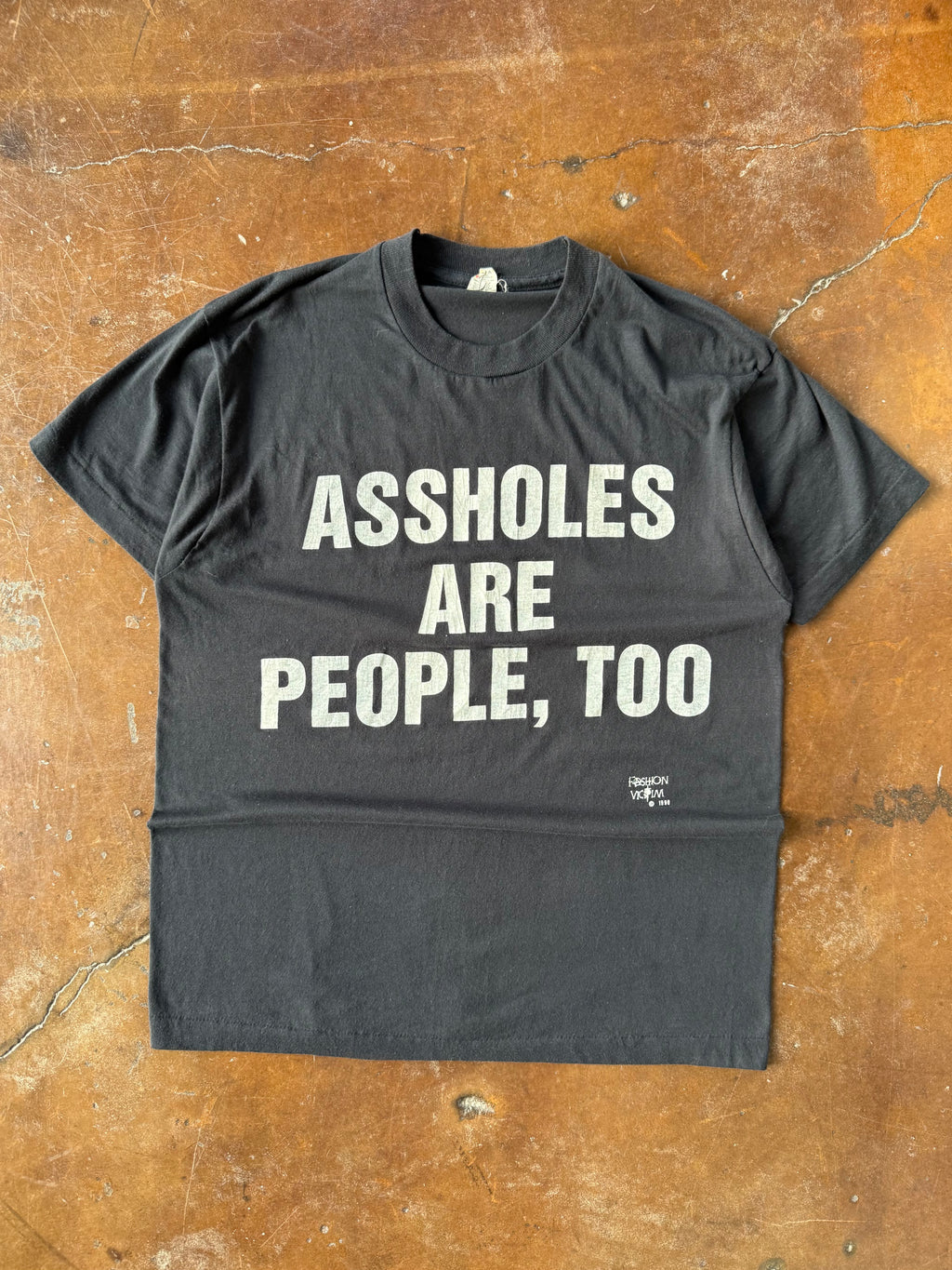 1990 Fashion Victim "assholes are people, too" quote shirt (LARGE)