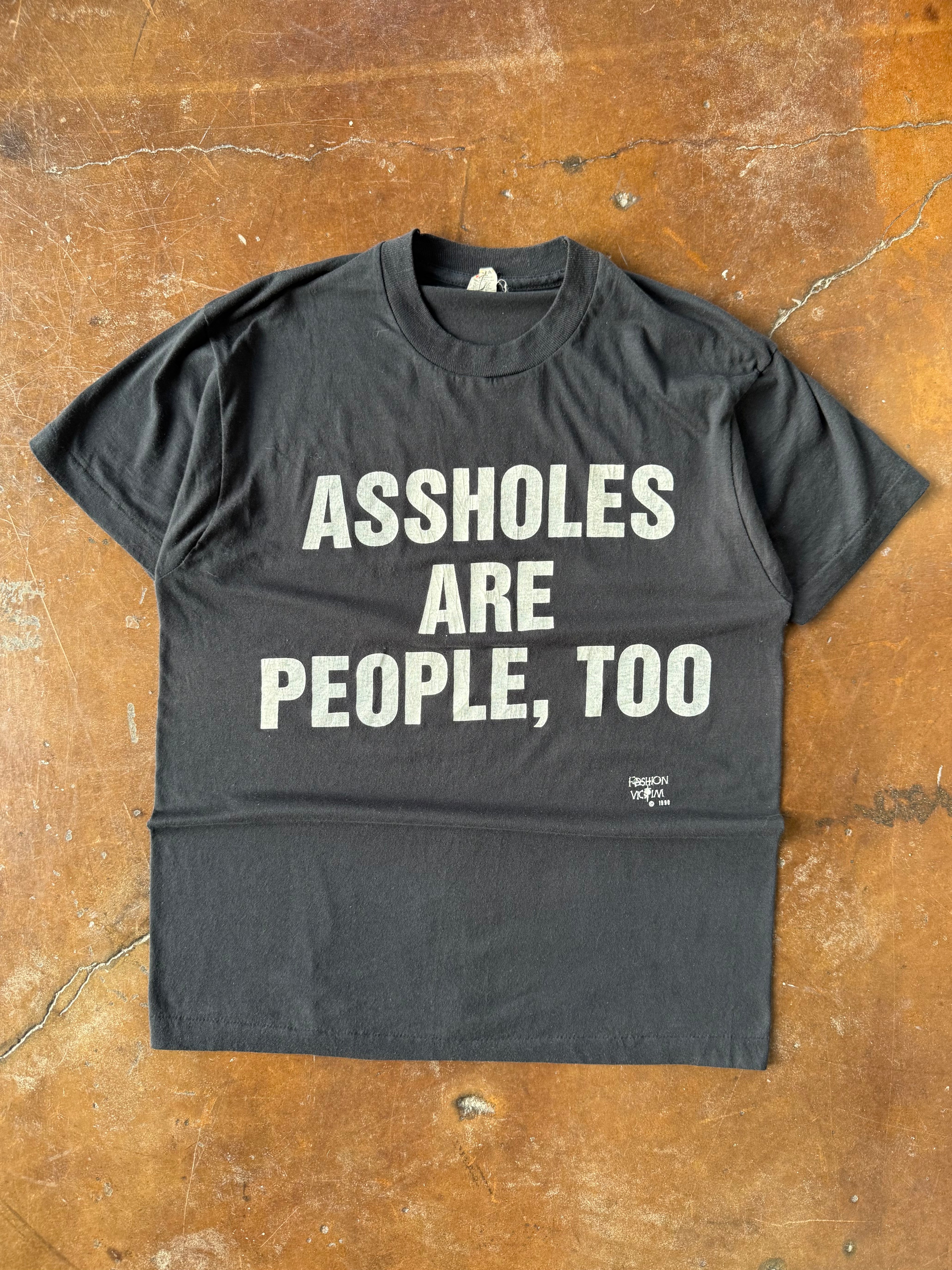 1990 Fashion Victim "assholes are people, too" quote shirt (LARGE)