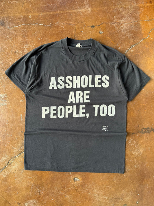 1990 Fashion Victim "assholes are people, too" quote shirt (LARGE)
