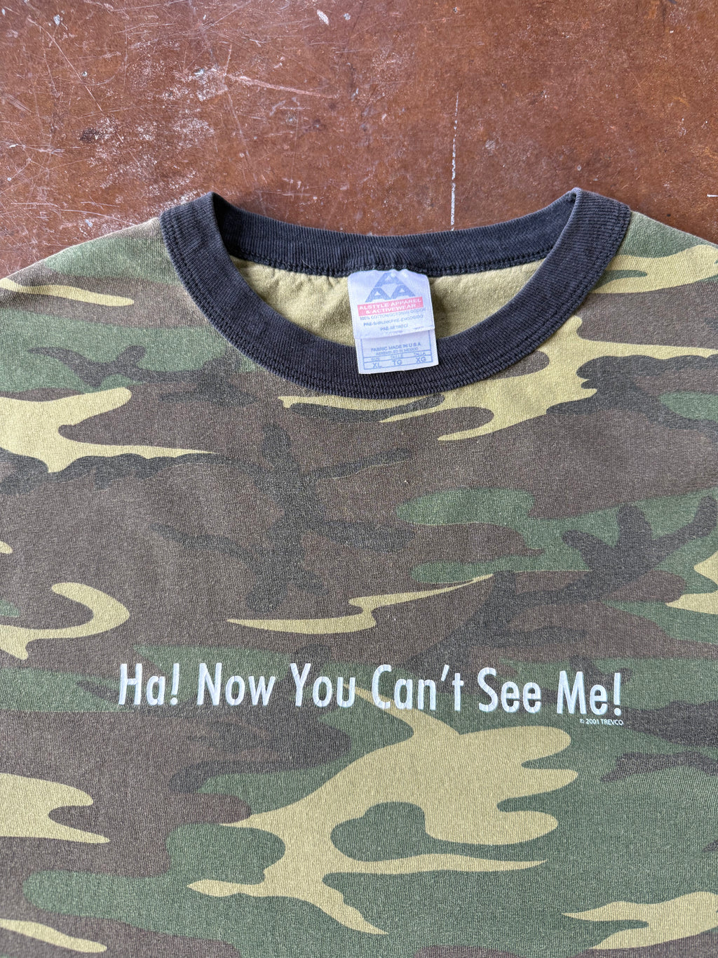2001 Camo "ha! now you can't see me" quote shirt (XL)