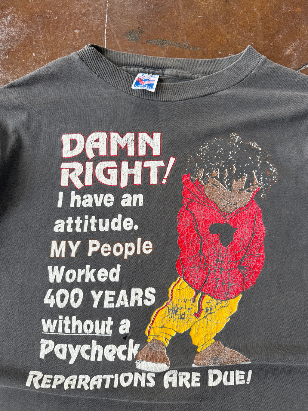 90s faded Damn Right "reparations are due" shirt (LARGE)
